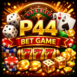 P44 Bet Game